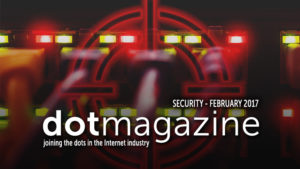 dotmagazine:joining the dots in the Internet industry