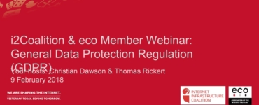 Recording: i2Coalition & eco Member Webinar General Data Protection Regulation (GDPR)
