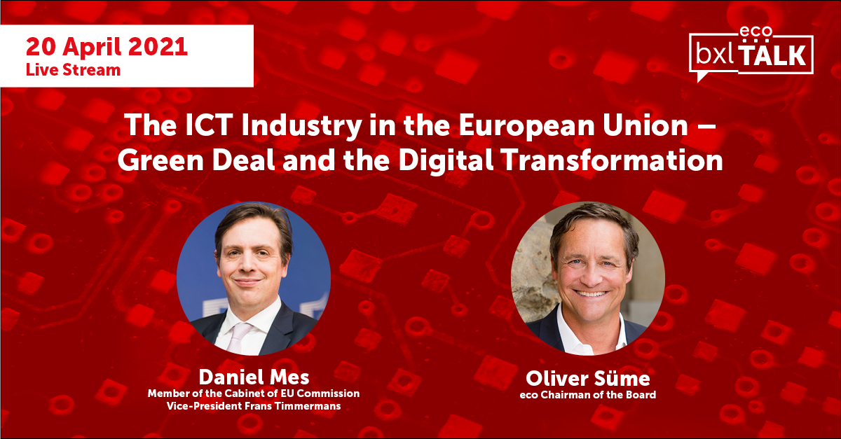 eco BXL Talk: The ICT Industry in the European Union – Green Deal and the Digital Transformation