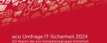 eco IT-Sicherheitsumfrage 2024