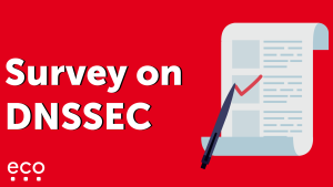 eco startet Umfrage zur Verbreitung von DNSSEC