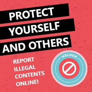 “EVERY REPORT COUNTS!” The JUUUPORT Awareness and Advisory Platform Encourages Young People to Report Illegal Content on the Internet 1