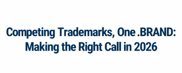 Competing Trademarks, One .BRAND: Making the Right Call in 2026