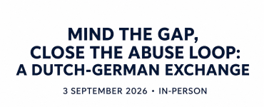 Mind the Gap, Close the Abuse Loop: A Dutch-German Exchange Cross-Border Abuse Meeting 4