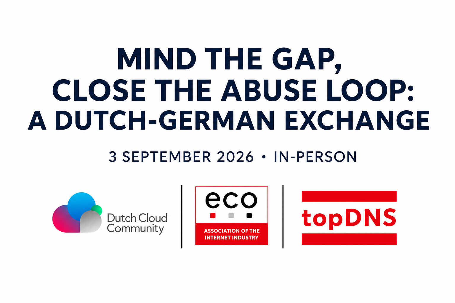 Mind the Gap, Close the Abuse Loop: A Dutch-German Exchange Cross-Border Abuse Meeting 4