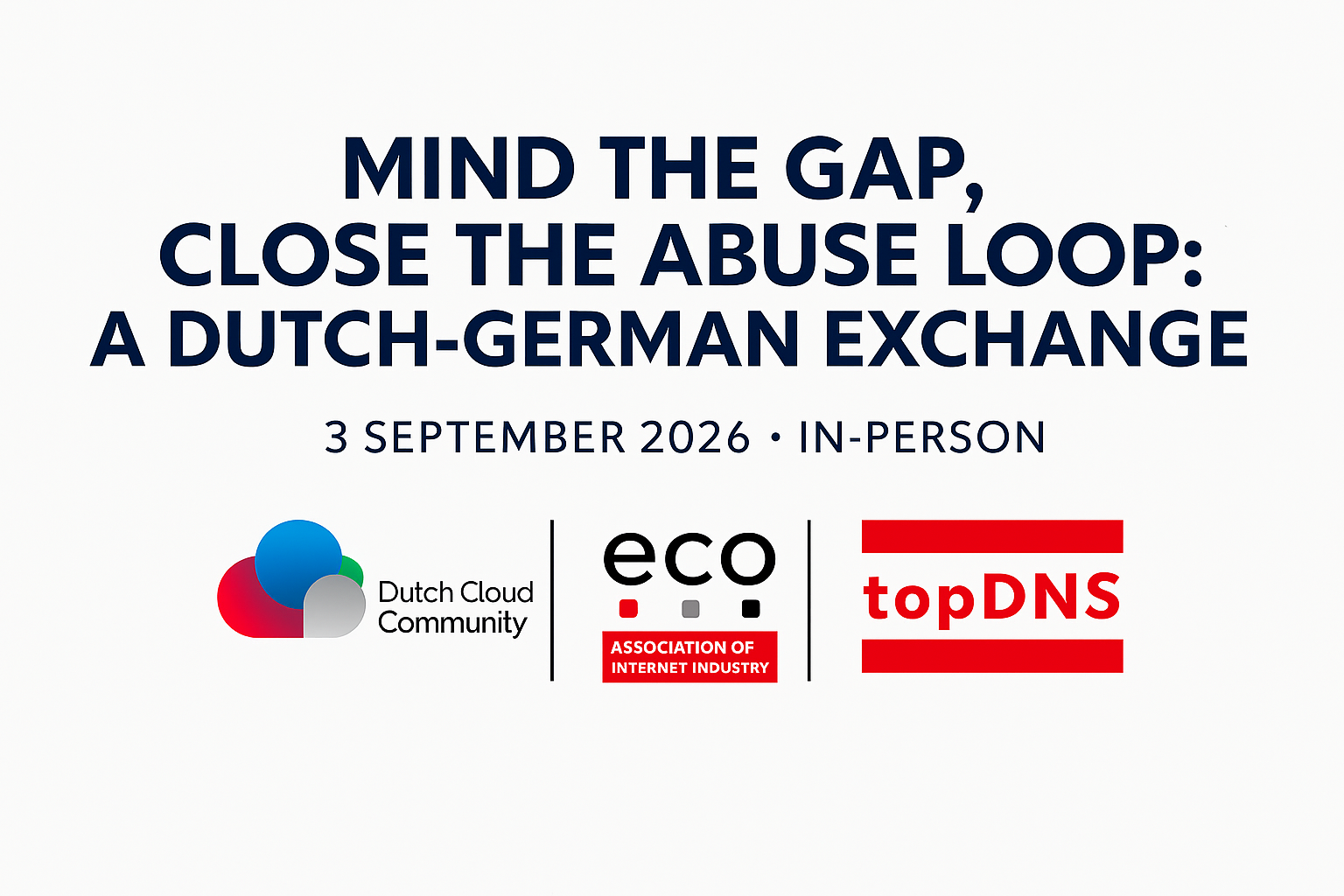 Mind the Gap, Close the Abuse Loop: A Dutch-German Exchange Cross-Border Abuse Meeting