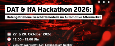 DAT & IfA Hackathon 2026: Data-Driven Business Models in the Automotive Aftermarket